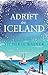 Adrift in Iceland: A heartw...