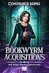 Bookwyrm Acquisitions (The Book Hoard Collective 1)