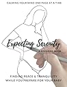 Expecting Serenity: A Coloring Book