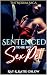 Sentenced to be his SexPet:...