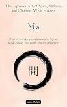 Ma: The Japanese ...