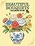 Beautiful Bouquets Coloring...