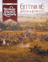 Strategy & Tactics Quarterly #13 Spring 2021 Gettysburg (Paperback)