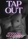 Tap Out: A Dark T...