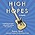 High Hopes: A Memoir
