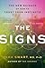 The Signs by Tara Swart