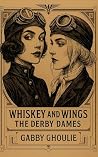 The Derby Dames: ...