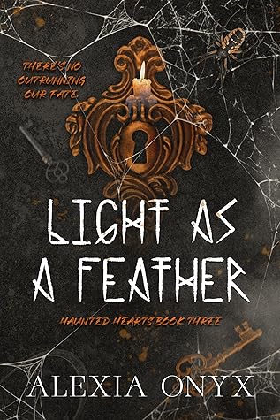 Light As A Feather (Haunted Hearts, #3)