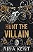 Hunt the Villain (Kiss the Villain #2)