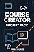 Course Creator Prompt Pack