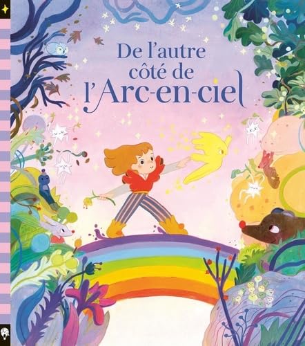 De l'autre côté de l'arc-en-ciel (Hardcover)