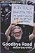 Goodbye Road: The Essays Of Michael Gray Griffith