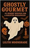 Ghostly Gourmet: ...