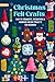Christmas Felt Crafts: Easy...