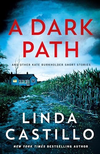 A Dark Path: And Other Kate Burkholder Short Stories (Paperback)