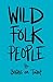 Wild Folk People
