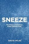 Sneeze: The Histo...