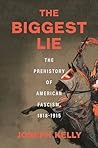 The Biggest Lie: ...