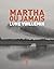 Martha ou jamais