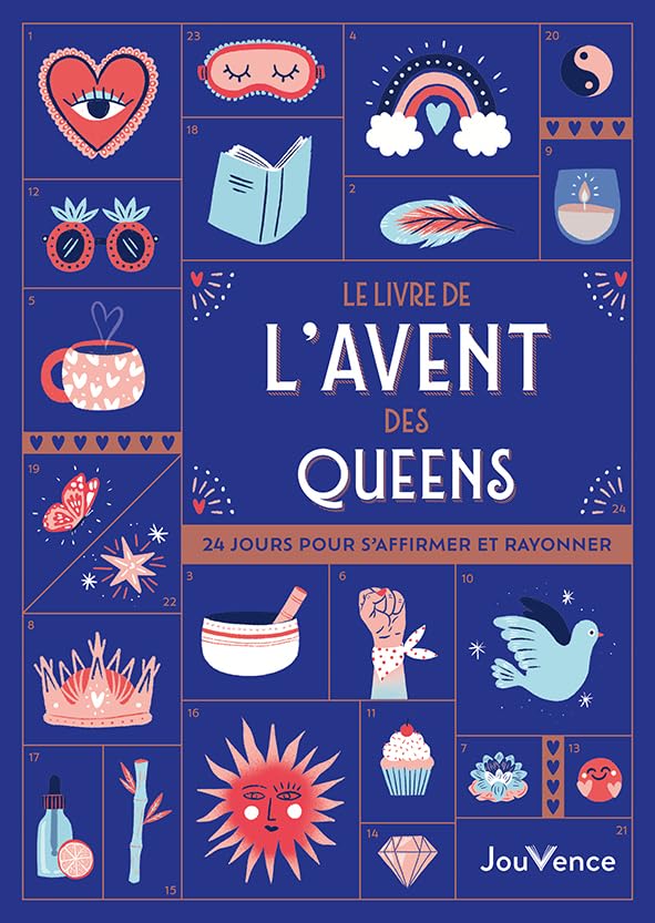 Le Livre de l'Avent des Queens: 24 jours pour s'affirmer et rayonner (Paperback)