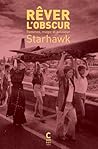 Rêver l'obscur: F...
