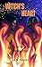 Witch's Heart: Rise of Witches: Book four