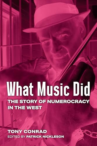 What Music Did: The Story of Numerocracy in the West (Paperback)
