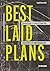 Best Laid Plans: Unrealized...