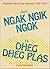 Dari Ngak Ngik Ngok ke Dheg Dheg Plas by Irama Nusantara Dari Ngak Ngik Ngok ke Dheg Dheg Plas by Irama Nusantara