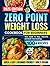 Zero Point Weight Loss Cook...
