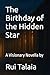 The Birthday of the Hidden ...