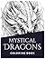 Mystical Dragons Coloring B...