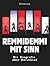 Remmidemmi mit Sinn: Die Bi...
