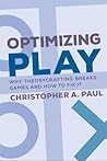 Optimizing Play: ...