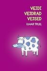 Veidi veidrad veised