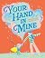 Your Hand In Mine: A though...