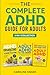 The Complete ADHD Guide for...