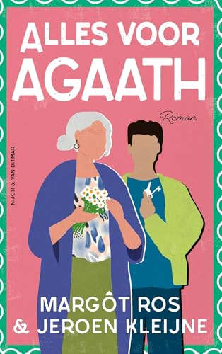 Alles voor Agaath (Dutch Edition)