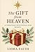 The Gift from Heaven: A Chr...