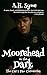 Moorehead in the Dark: The ...
