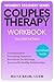 Couples Therapy Workbook by Maya Baum