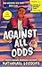 Against All Odds: World Boo...