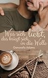 Was sich liebt, d...
