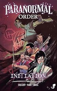Paranormal Order: Initiation