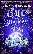 Bride of the Shadow King