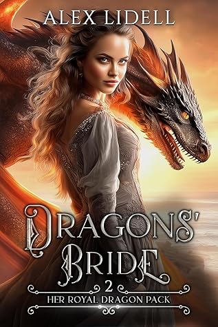 Dragons' Bride (Her Royal Dragon Pack #2)