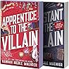 Assistant and the Villain Series Collection Books, Set of 3 Books. Assistant to the Villain, Apprentice to the Villain, Accomplice to the Villain by Hannah Nicole Maehrer