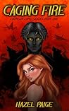Caging Fire: Crim...