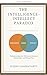The Intelligence-Intellect ...