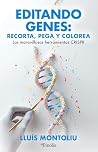 Editando genes: r...